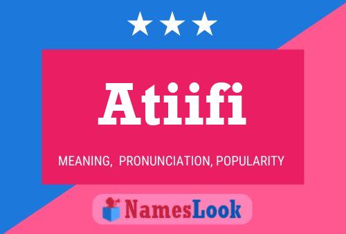 Atiifi Name Poster