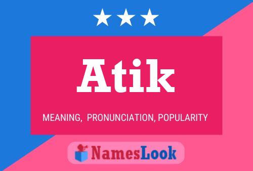 Atik Name Poster