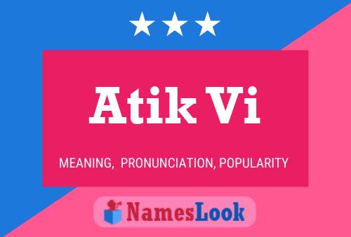 Atik Vi Name Poster