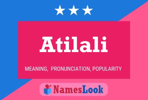 Atilali Name Poster