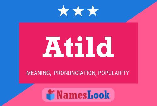 Atild Name Poster