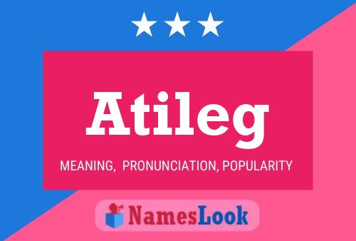 Atileg Name Poster