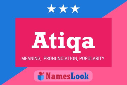 Atiqa Name Poster