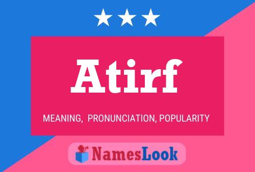 Atirf Name Poster