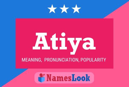 Atiya Name Poster