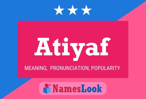 Atiyaf Name Poster