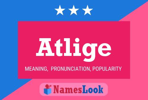 Atlige Name Poster