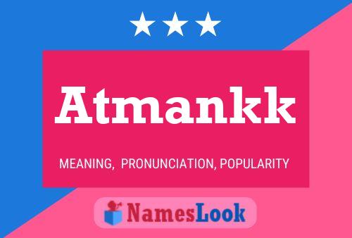 Atmankk Name Poster