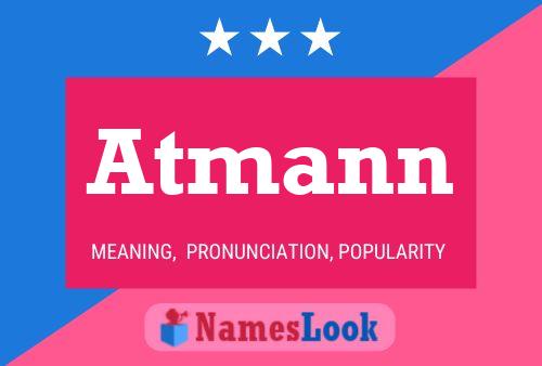 Atmann Name Poster