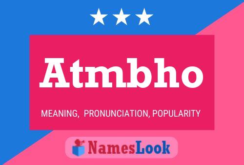 Atmbho Name Poster