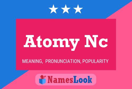 Atomy Nc Name Poster