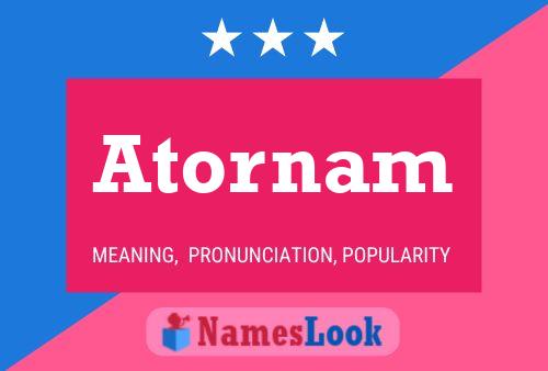 Atornam Name Poster