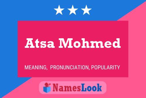 Atsa Mohmed Name Poster