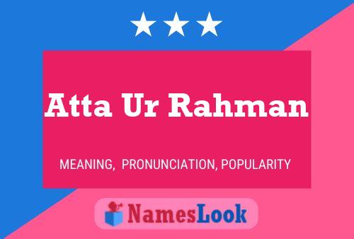 Atta Ur Rahman Name Poster