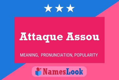 Attaque Assou Name Poster