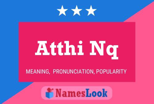 Atthi Nq Name Poster