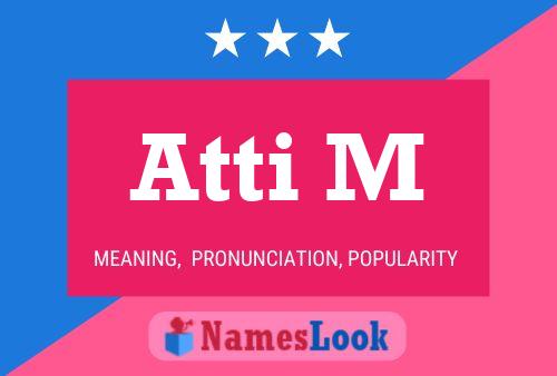 Atti M Name Poster