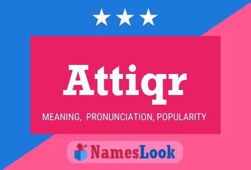 Attiqr Name Poster