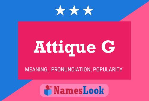 Attique G Name Poster