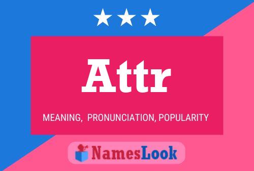 Attr Name Poster