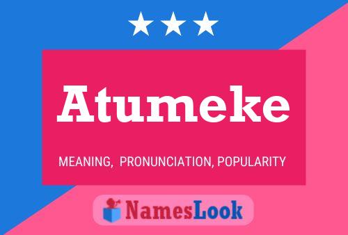 Atumeke Name Poster