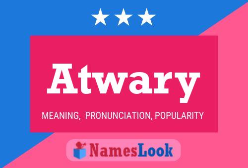 Atwary Name Poster