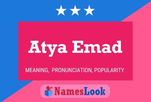 Atya Emad Name Poster