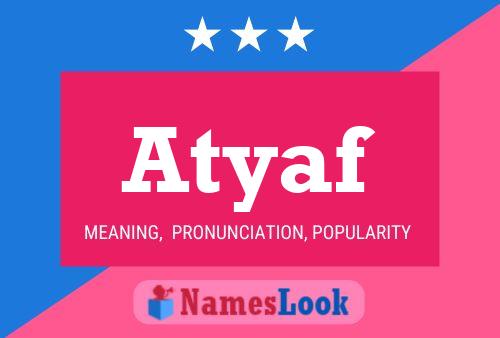 Atyaf Name Poster