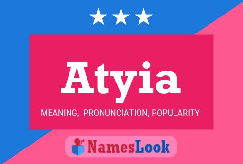 Atyia Name Poster