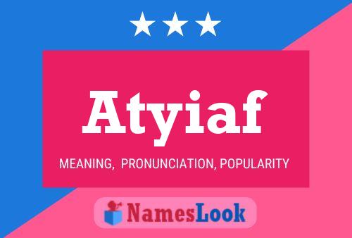 Atyiaf Name Poster