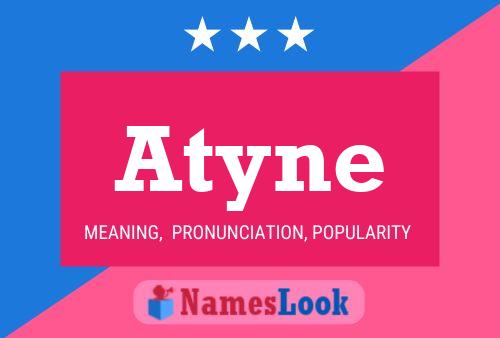 Atyne Name Poster