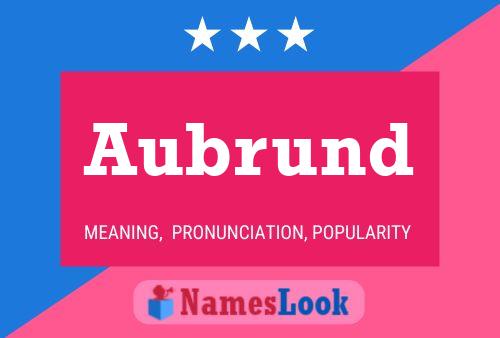 Aubrund Name Poster