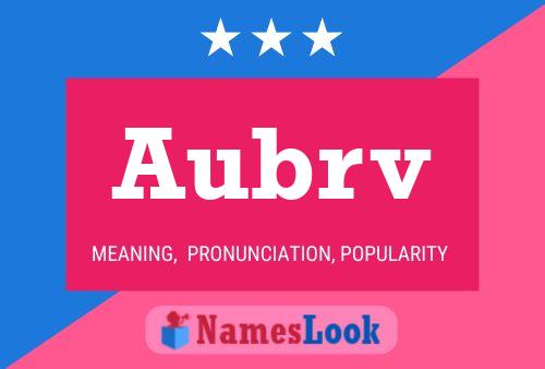 Aubrv Name Poster