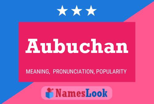 Aubuchan Name Poster