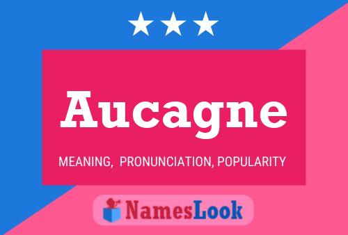 Aucagne Name Poster