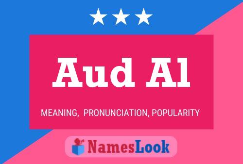 Aud Al Name Poster