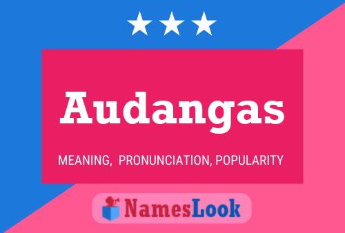 Audangas Name Poster