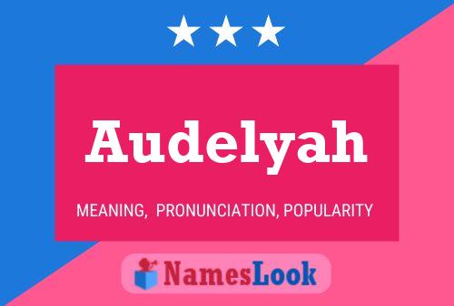 Audelyah Name Poster