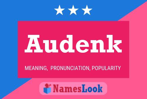 Audenk Name Poster