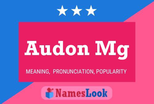 Audon Mg Name Poster