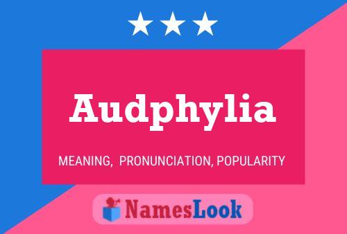 Audphylia Name Poster