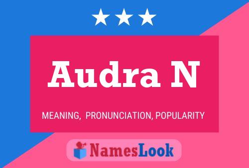 Audra N Name Poster