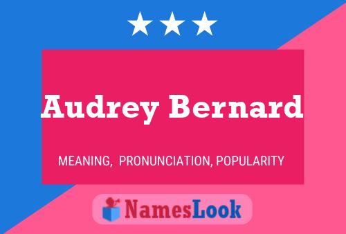 Audrey Bernard Name Poster