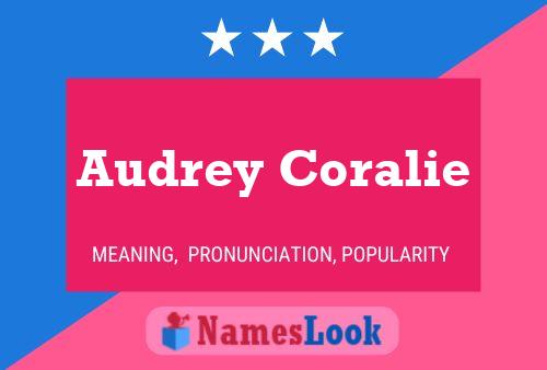 Audrey Coralie Name Poster