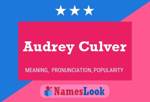 Audrey Culver Name Poster