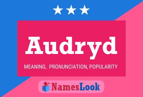 Audryd Name Poster