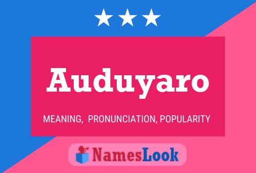 Auduyaro Name Poster