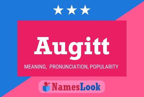 Augitt Name Poster