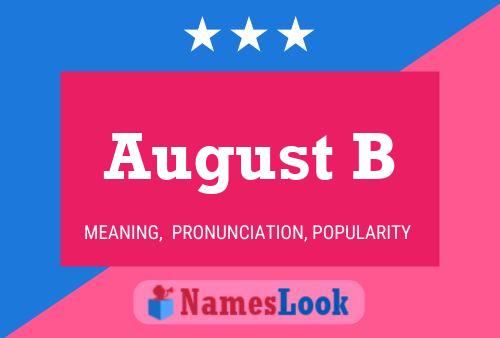 August B Name Poster