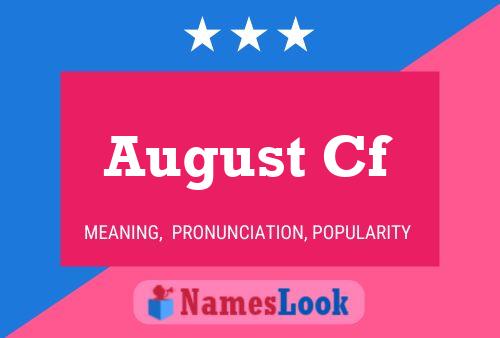 August Cf Name Poster